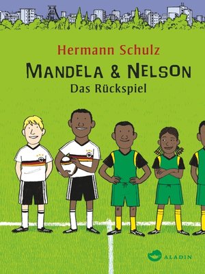 cover image of Mandela & Nelson. Das Rückspiel